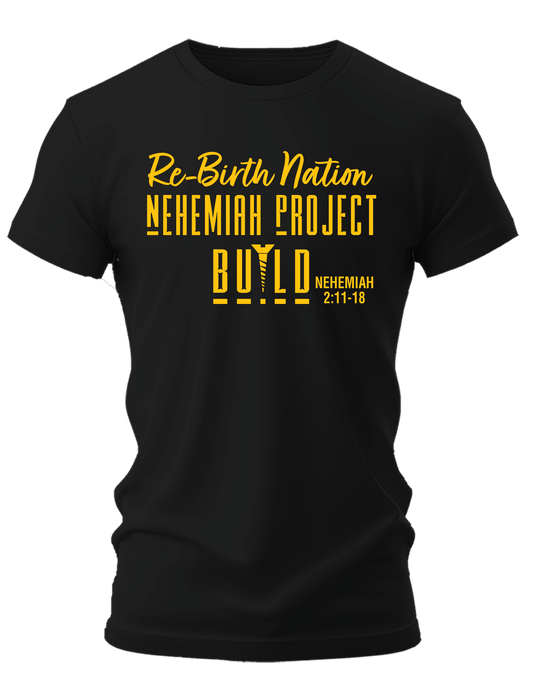 Nehemiah Project Build Tee